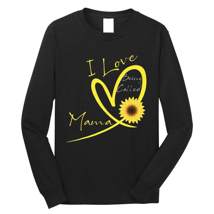 I Love Being Called Mama Sunflower Heart Long Sleeve Shirt