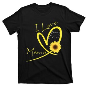 I Love Being Called Mama Sunflower Heart T-Shirt