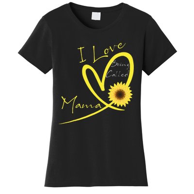 I Love Being Called Mama Sunflower Heart Women's T-Shirt