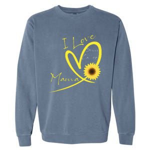 I Love Being Called Mama Sunflower Heart Garment-Dyed Sweatshirt