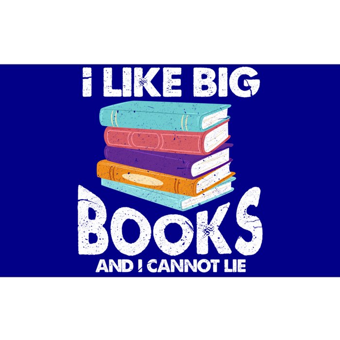 I Like Big Books And I Cannot Lie Funny Bookworm Gift Bumper Sticker