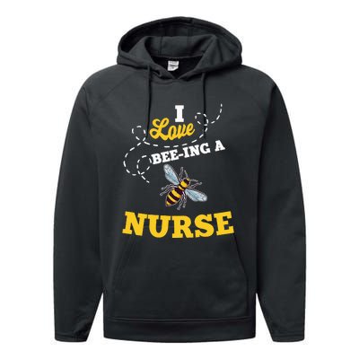 I Love BeeIng A Nurse Honey Bee Job Profession Performance Fleece Hoodie