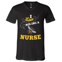 I Love BeeIng A Nurse Honey Bee Job Profession V-Neck T-Shirt