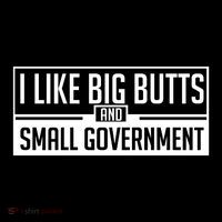 I Like Big Butts And Small Government Wool Snapback Cap