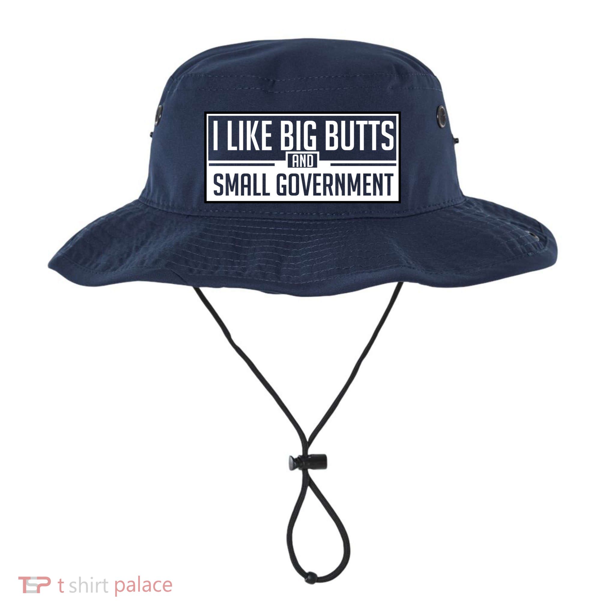 I Like Big Butts And Small Government Bucket Hat