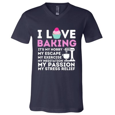 I Love Baking - Funny Cupcake Baker Pastry Baking Gift V-Neck T-Shirt