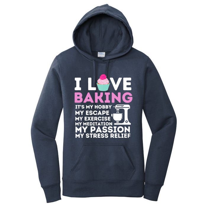 I Love Baking - Funny Cupcake Baker Pastry Baking Gift Women's Pullover Hoodie