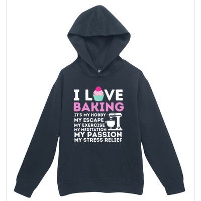 I Love Baking - Funny Cupcake Baker Pastry Baking Gift Urban Pullover Hoodie