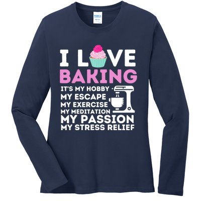 I Love Baking - Funny Cupcake Baker Pastry Baking Gift Ladies Long Sleeve Shirt