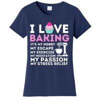 I Love Baking - Funny Cupcake Baker Pastry Baking Gift Women's T-Shirt