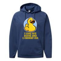 I Like Big Ducks And I Cannot Lie Rubber Duck Performance Fleece Hoodie