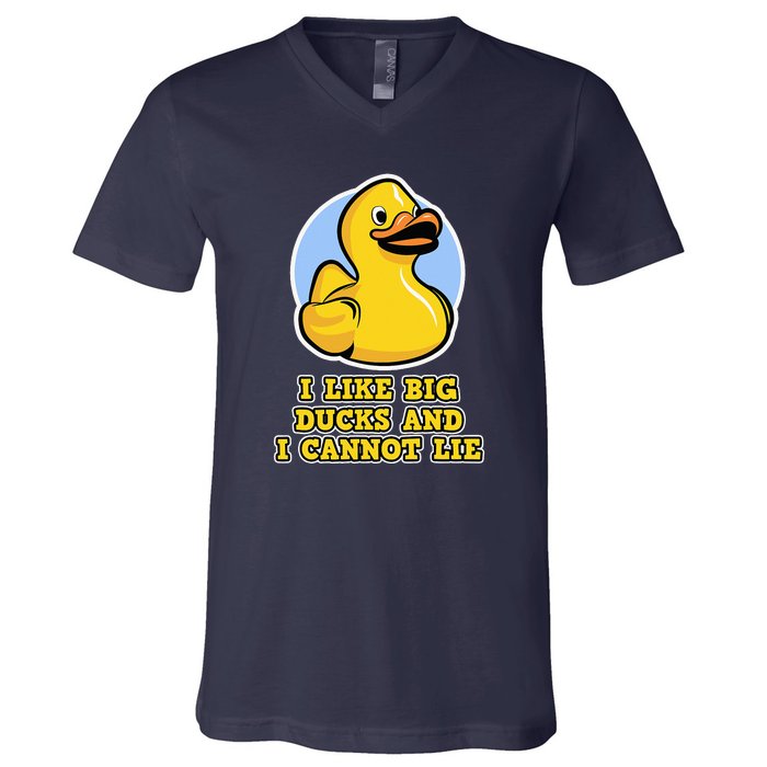 I Like Big Ducks And I Cannot Lie Rubber Duck V-Neck T-Shirt