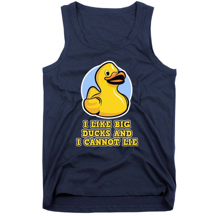 I Like Big Ducks And I Cannot Lie Rubber Duck Tank Top