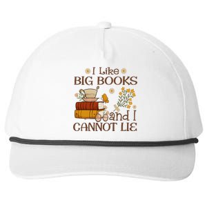 I Like Big Books And I Cannot Lie Gift For Reading Books Snapback Five-Panel Rope Hat