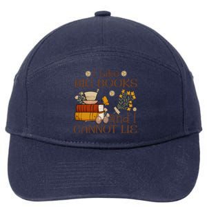 I Like Big Books And I Cannot Lie Gift For Reading Books 7-Panel Snapback Hat