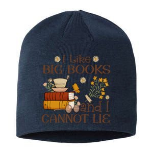 I Like Big Books And I Cannot Lie Gift For Reading Books Sustainable Beanie