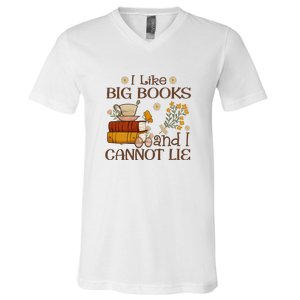 I Like Big Books And I Cannot Lie Gift For Reading Books V-Neck T-Shirt