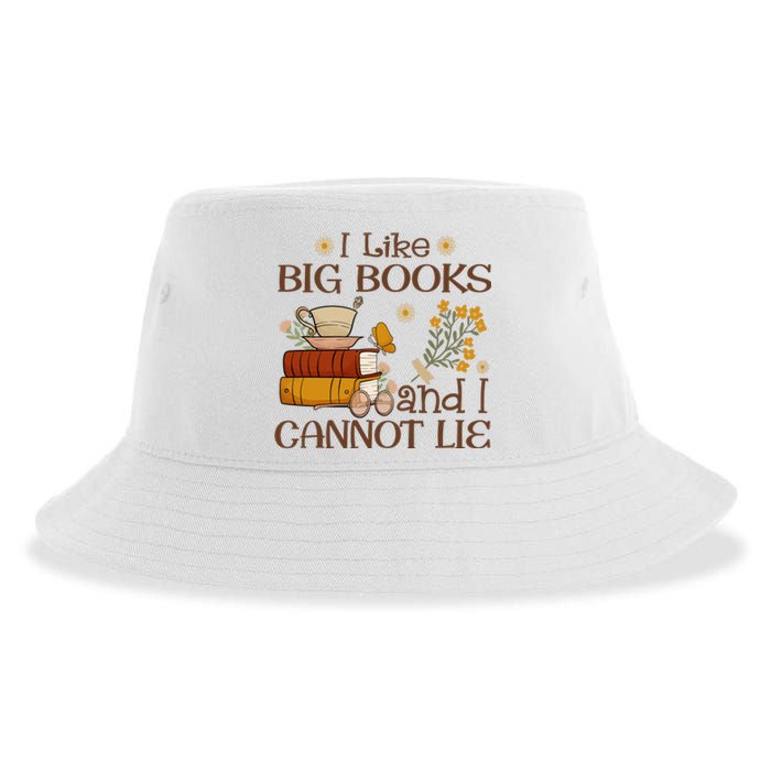 I Like Big Books And I Cannot Lie Gift For Reading Books Sustainable Bucket Hat