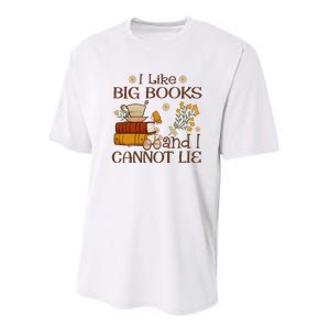 I Like Big Books And I Cannot Lie Gift For Reading Books Performance Sprint T-Shirt