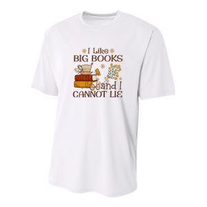 I Like Big Books And I Cannot Lie Gift For Reading Books Youth Performance Sprint T-Shirt