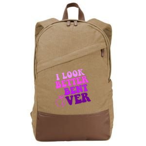 I Look Better Bent Over Peachy Booty Funny Cotton Canvas Backpack