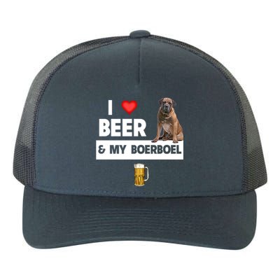 I Love Beer And My Boerboel Hunting Dog Mom Dad Ing Meaningful Gift Yupoong Adult 5-Panel Trucker Hat