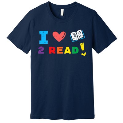 I Love Book To Read Bookworm Librarian Wo Boy Girl Premium T-Shirt