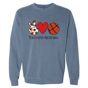 I Love Basketball Funny Gift Heart Peace Love Hippie Sports Fan Gift Garment-Dyed Sweatshirt