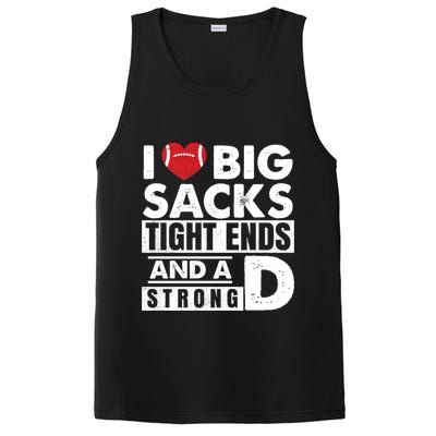 I Love Big Sacks Tight Ends and A Strong D Funny Football PosiCharge Competitor Tank