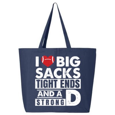 I Love Big Sacks Tight Ends and A Strong D Funny Football 25L Jumbo Tote