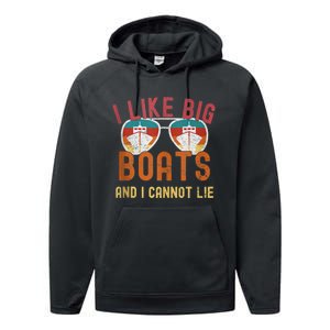 I Like Big Boats And I Cannot Lie Yacht Boating Funny Cruise Performance Fleece Hoodie