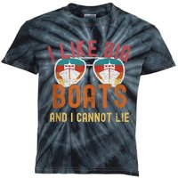 I Like Big Boats And I Cannot Lie Yacht Boating Funny Cruise Kids Tie-Dye T-Shirt