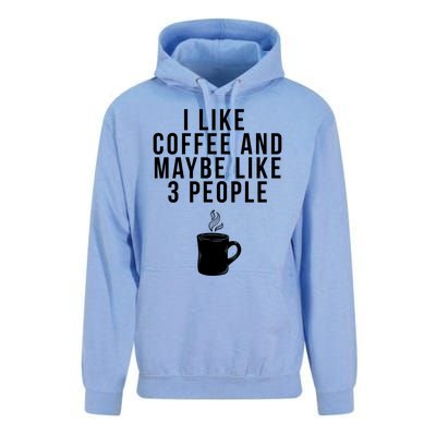 I Like Coffee And Maybe Like 3 People Coffee Gift Unisex Surf Hoodie