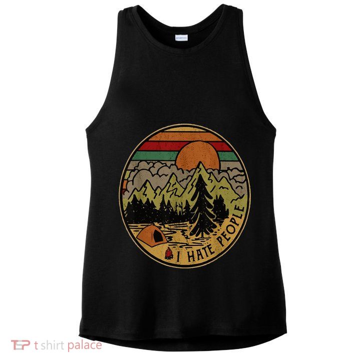 I Love Camping I Hate People Outdoors Ladies PosiCharge Tri-Blend Wicking Tank