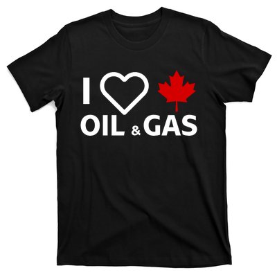 I Love Canadian Oil & Gas T-Shirt