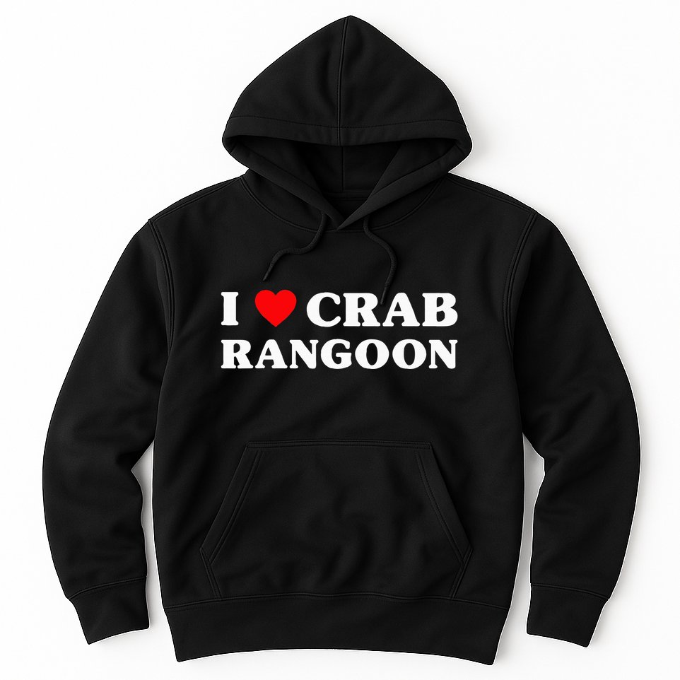 I Love Crab Rangoon American Food Funny Crab Rangoon Hoodie