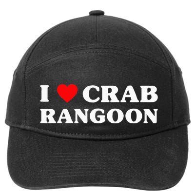 I Love Crab Rangoon American Food Funny Crab Rangoon 7-Panel Snapback Hat
