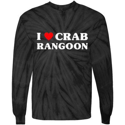 I Love Crab Rangoon American Food Funny Crab Rangoon Tie-Dye Long Sleeve Shirt