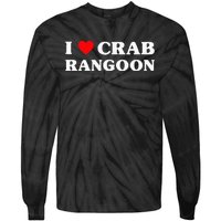 I Love Crab Rangoon American Food Funny Crab Rangoon Tie-Dye Long Sleeve Shirt