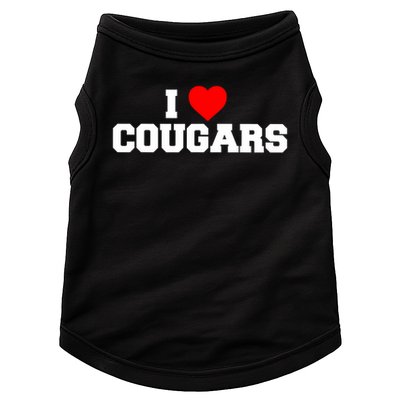 I Love Cougars Funny Fraternity College Party Greek Frat Doggie Tank