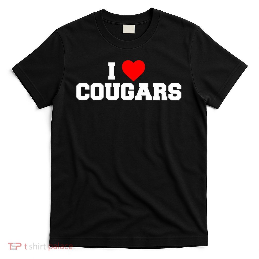I Love Cougars Funny Fraternity College Party Greek Frat T-Shirt