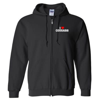 I Love Cougars Funny Fraternity College Party Greek Frat Full Zip Hoodie