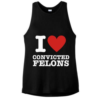 I Love Convicted Felons I Heart Convicted Felons Ladies PosiCharge Tri-Blend Wicking Tank