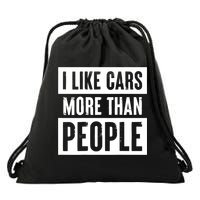 I Like Cars More Than People Funny Car Mechanic Dad Husband Drawstring Bag