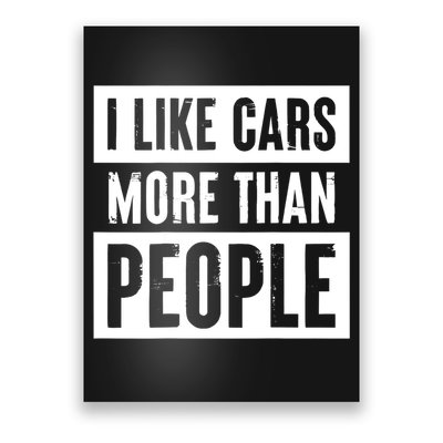 I Like Cars More Than People Funny Car Mechanic Dad Husband Poster