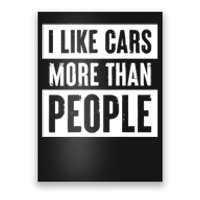 I Like Cars More Than People Funny Car Mechanic Dad Husband Poster