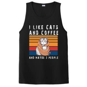 I Like Cats And Coffee And Maybe 3 People Funny Love Cats Cute Gift PosiCharge Competitor Tank