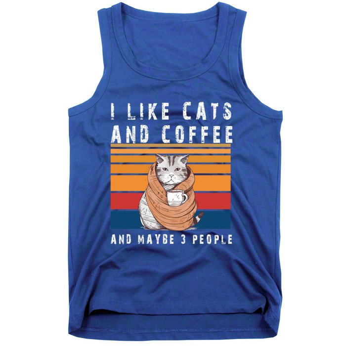 I Like Cats And Coffee And Maybe 3 People Funny Love Cats Cute Gift Tank Top