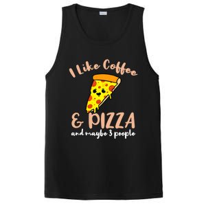 I Like Coffee And Pizza And Maybe 3 People Cool Gift PosiCharge Competitor Tank