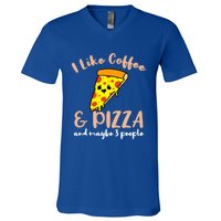 I Like Coffee And Pizza And Maybe 3 People Cool Gift V-Neck T-Shirt